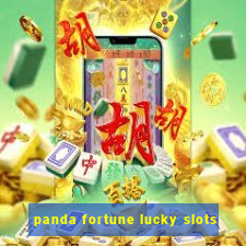 panda fortune lucky slots